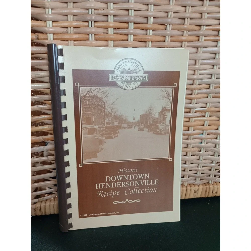 Historic‎ Downtown Hendersonville Recipe Collection 1991 NC Cookbook Spiralbound